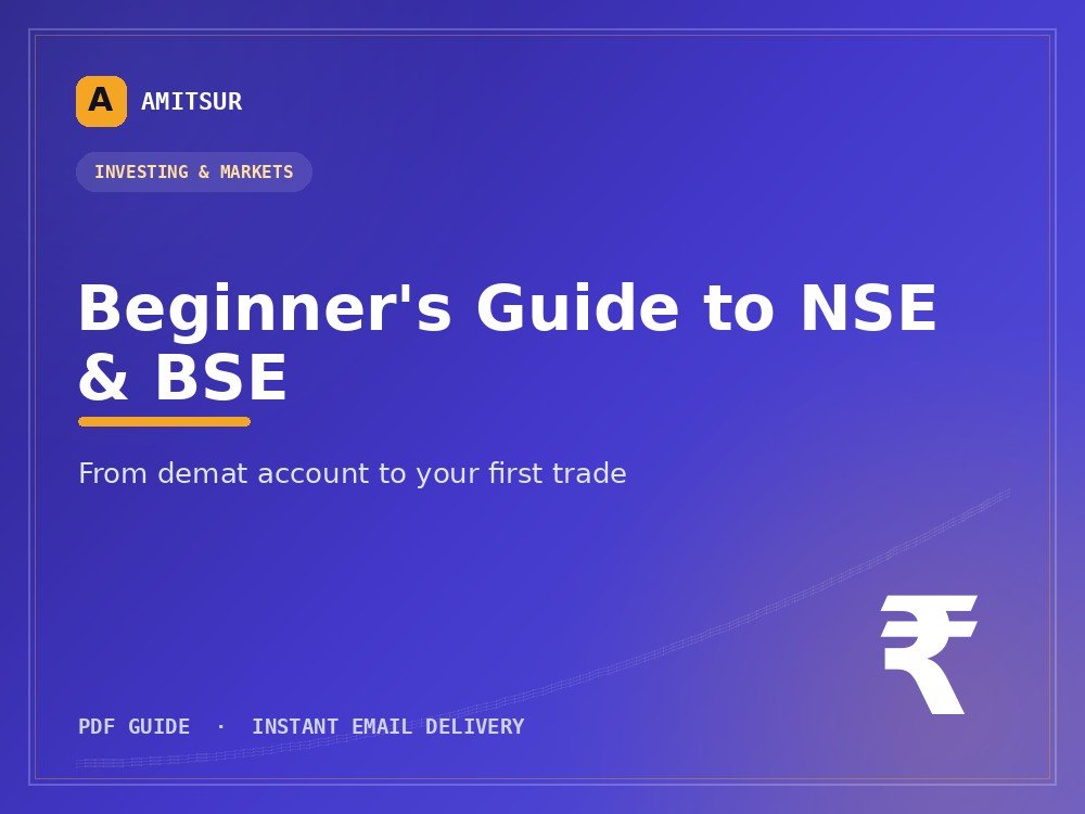 The Beginner's Guide to NSE & BSE